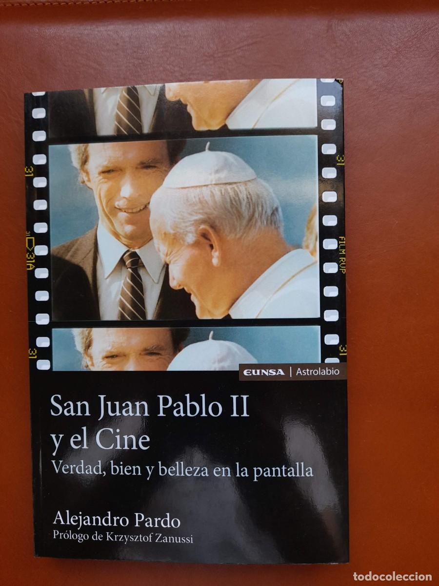 Libros de segunda mano: Libro San Juan Pablo II y el cine. Alejandro Pardo
