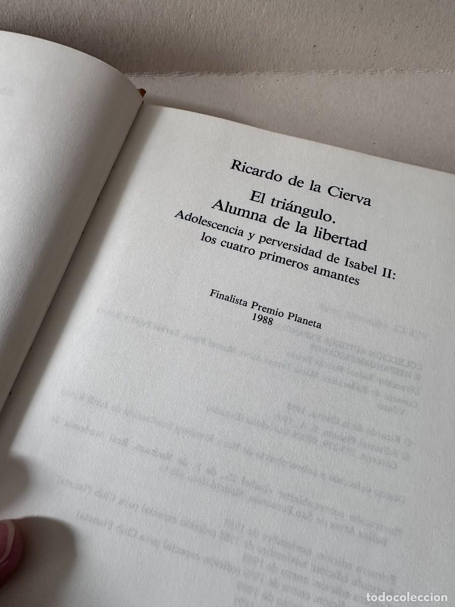 Libros de segunda mano: El Tri&aacute;ngulo. Alumna de la libertad (Ricardo de La Cierva) - Foto 4
