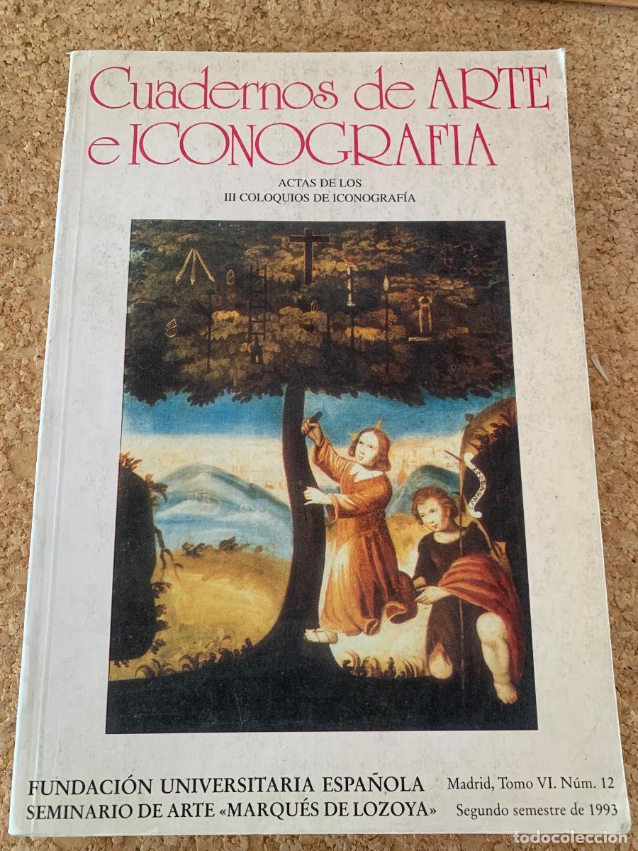 Libros de segunda mano: Cuadernos de Arte e Iconograf&iacute;a. Actas de los coloquios de Iconograf&iacute;a (Bols 50)