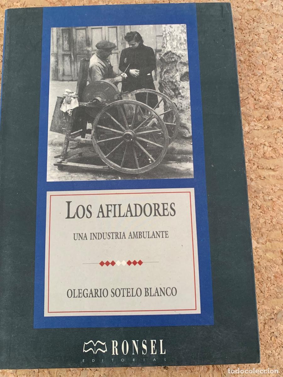 Libros de segunda mano: Los afiladores. Una industria ambulante (Bols 50)