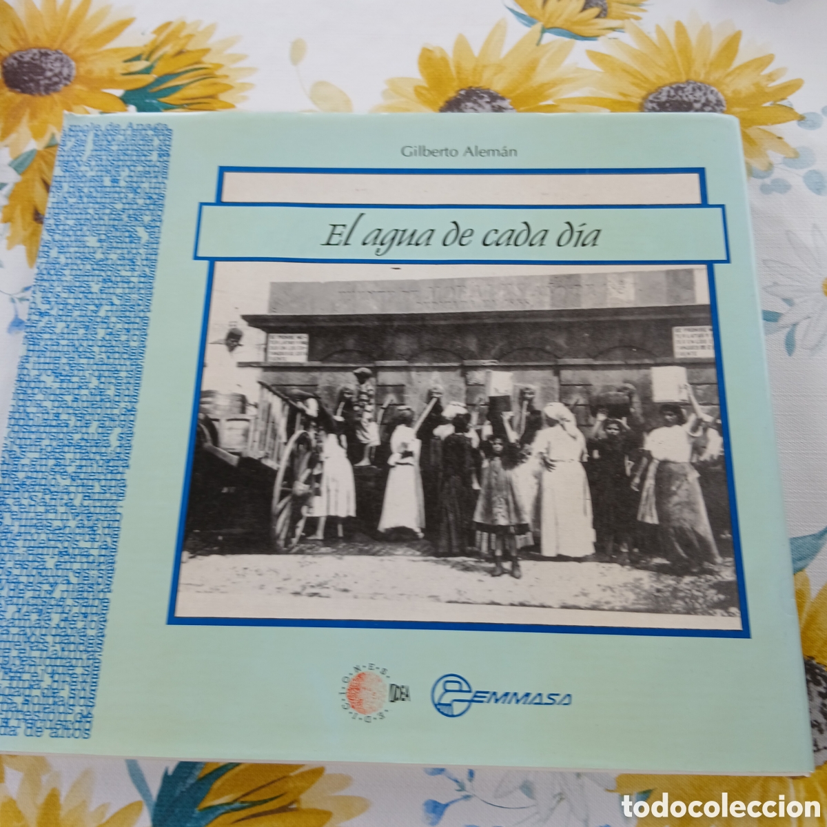 Libros de segunda mano: Libro el agua de cada d&iacute;a. De Gilberto Aleman