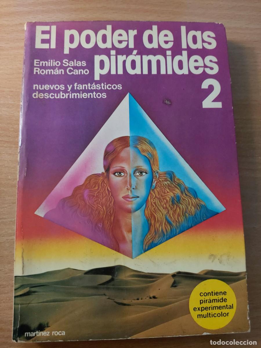 Libros de segunda mano: El poder de las pir&aacute;mides 2. Nuevos y fant&aacute;sticos descubrimientos Autores: Emilio Salas y Rom&aacute;n Cano