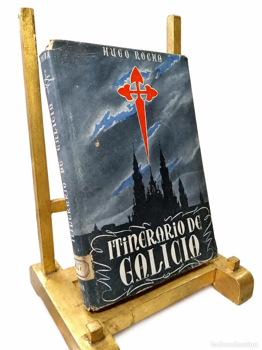 Libros de segunda mano: HUGO ROCHA &ndash; ITINERARIO DE GALICIA &ndash; EDITORIAL NO IDENTIFICADA &ndash; LM