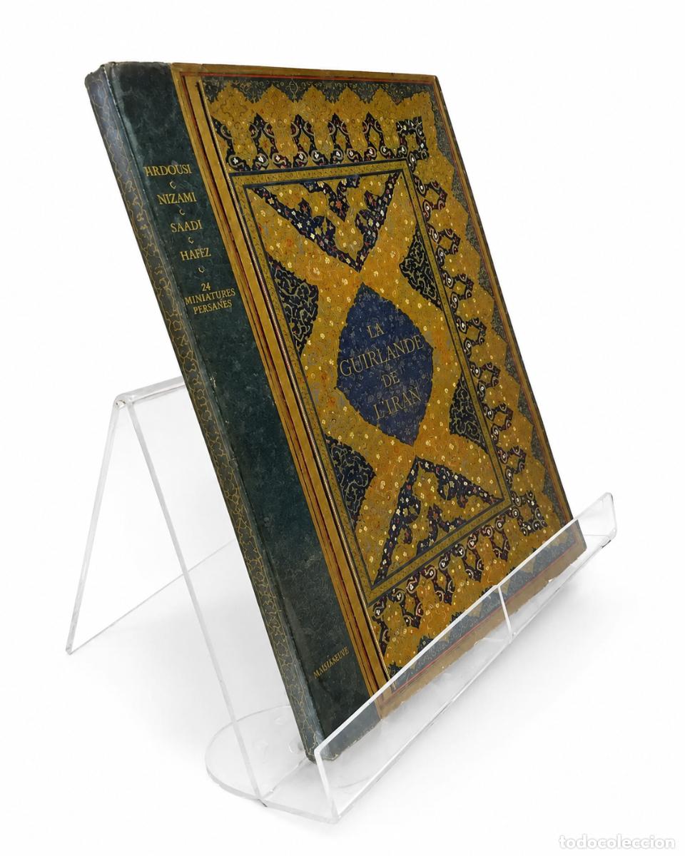 Libros de segunda mano: FARDOUSI &ndash; NIZAMI &ndash; SAADI &ndash; HAFEZ &ndash; LA GUIRLANDE DE L&rsquo;IRAN. 24 MINIATURES PERSANES &ndash; MAISONNEUVE LM