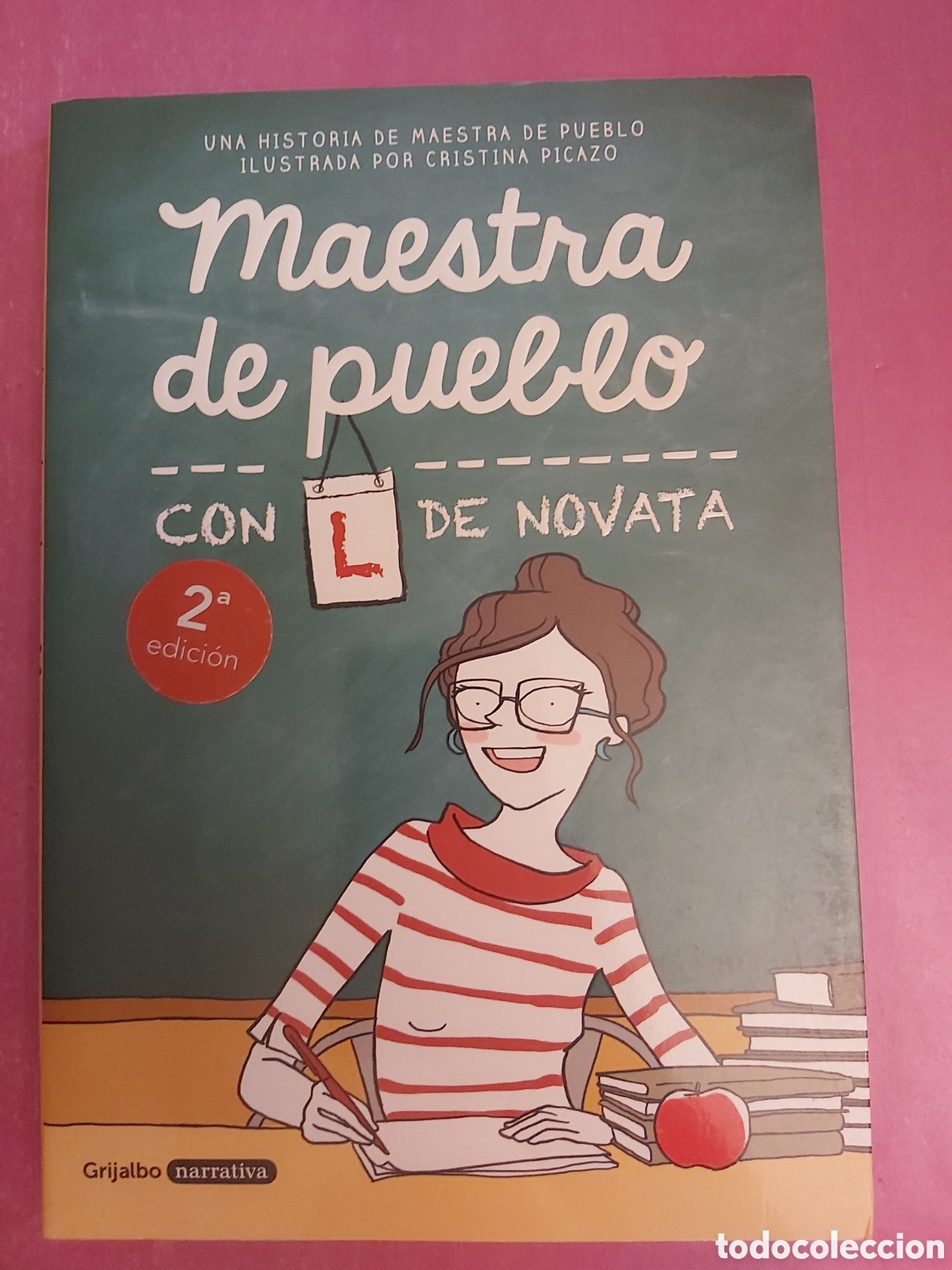 Libros de segunda mano: MAESTRA DE PUEBLO CON L DE NOVATA CON ILUSTRACIONES GRIJALBO 2017 COMIC