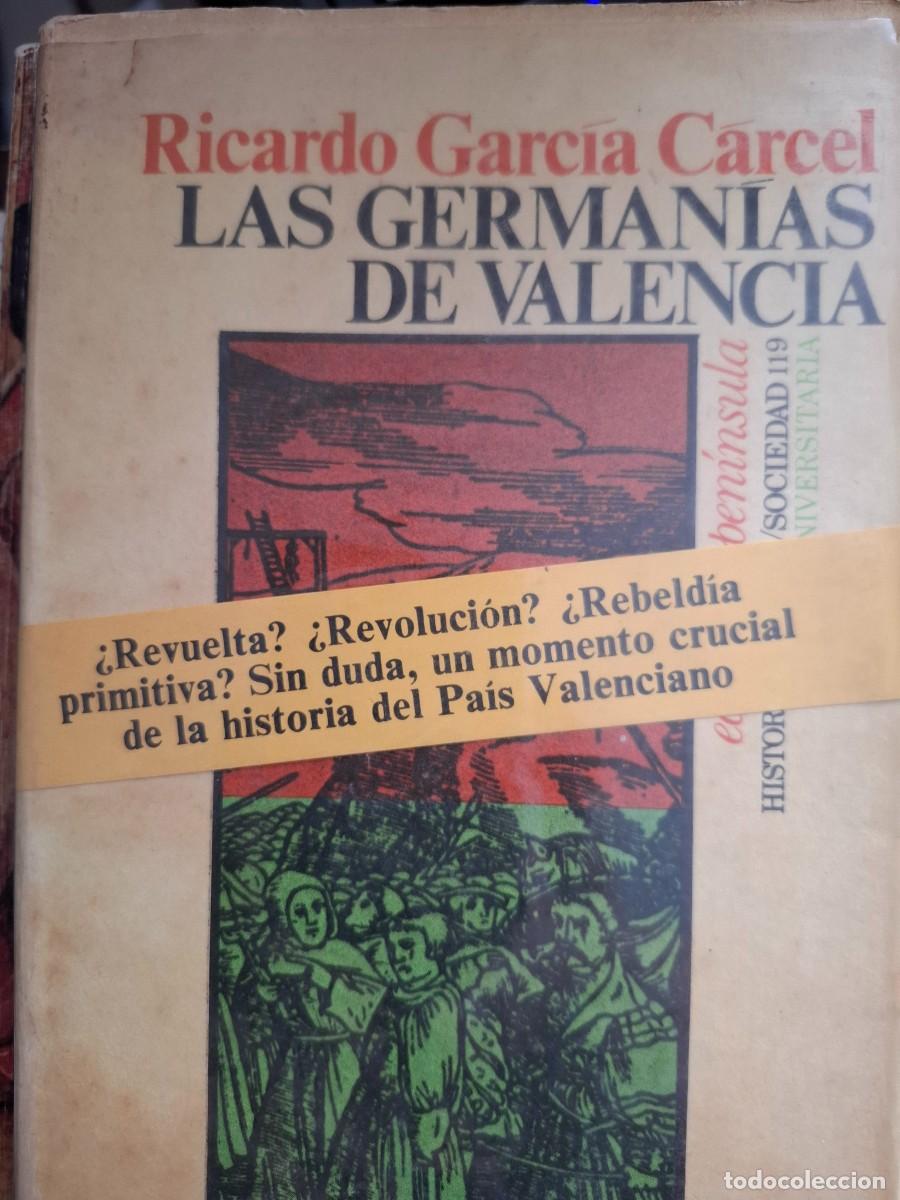 Libros de segunda mano: las German&iacute;as de Valencia Ricardo Garc&iacute;a C&aacute;rcel