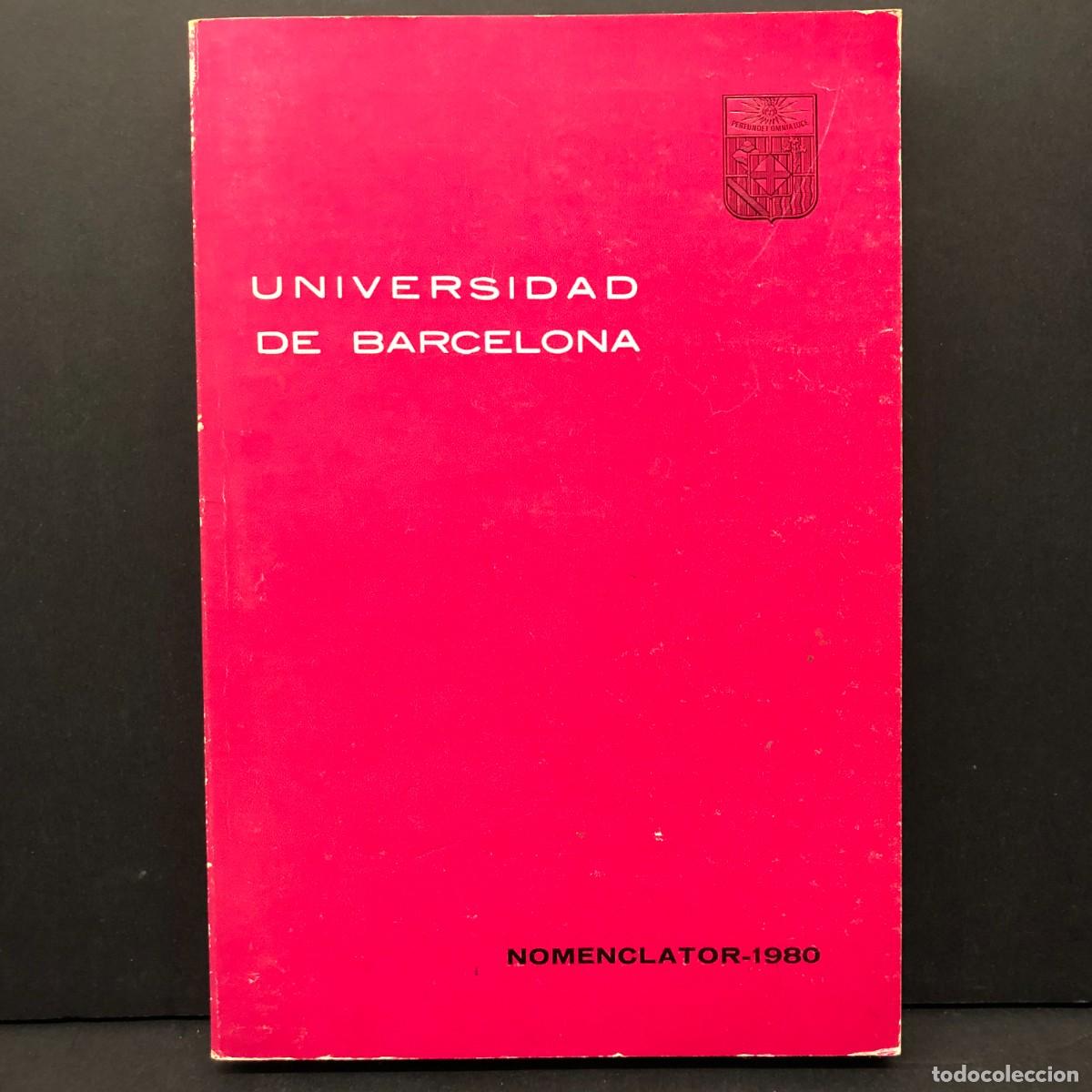 Libros de segunda mano: UNIVERSIDAD DE BARCELONA - NOMENCLATOR - 1980 / 4253