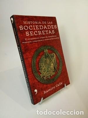 Libros de segunda mano: Ramiro Calle. Historia de las sociedades secretas