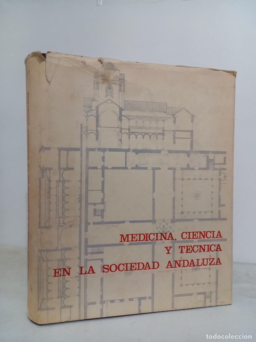 Libros de segunda mano: MEDICINA CIENCIA Y TECNICA EN LA SOCIEDAD ANDALUZA 1973 Universidad de Granada