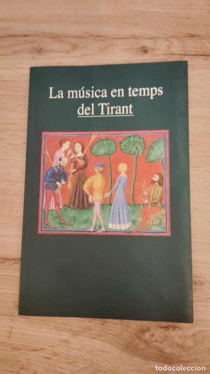 Libros de segunda mano: La m&uacute;sica en temps del Tirant | Tirant Lo Blanc | Ajuntament de Gand&iacute;a