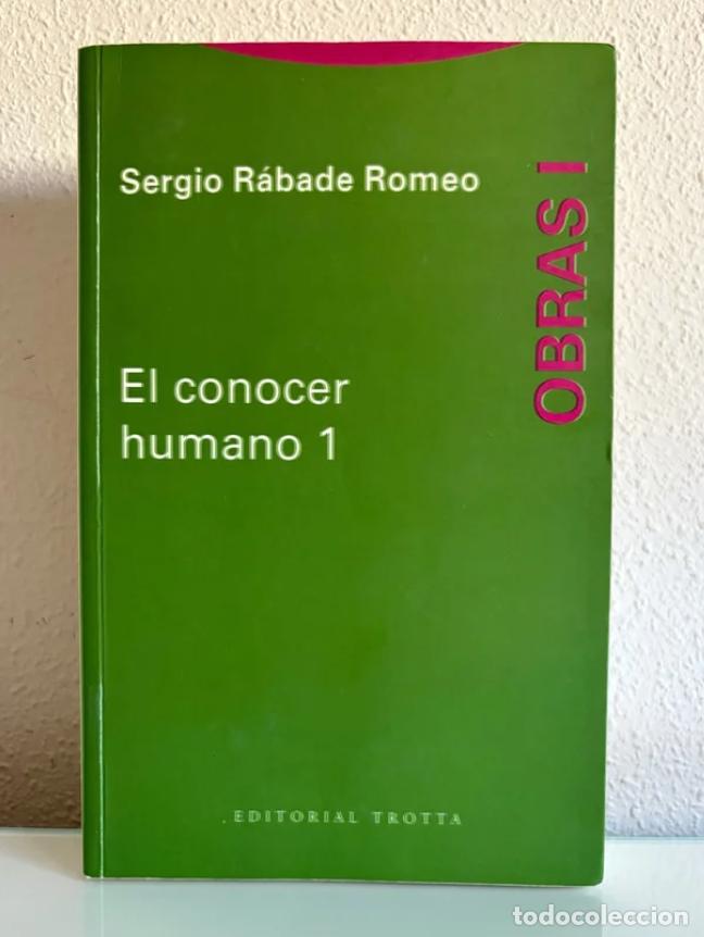 Libros de segunda mano: R&aacute;bade Romeo, Sergio: El conocer humano 1