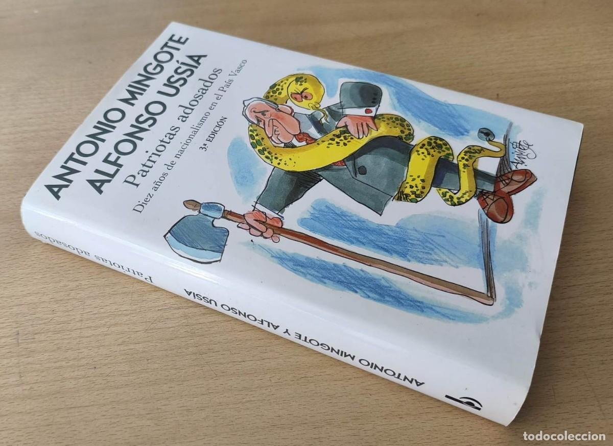 Libros de segunda mano: PATRIOTAS ADOSADOS - EDICIONES B / ANTONIO MINGOTE Y ALFONSO USS&Iacute;A