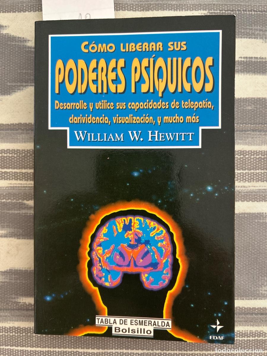 Libros de segunda mano: COMO LIBERAR SUS PODERES PSIQUICOS, WILLIAM W HEWITT