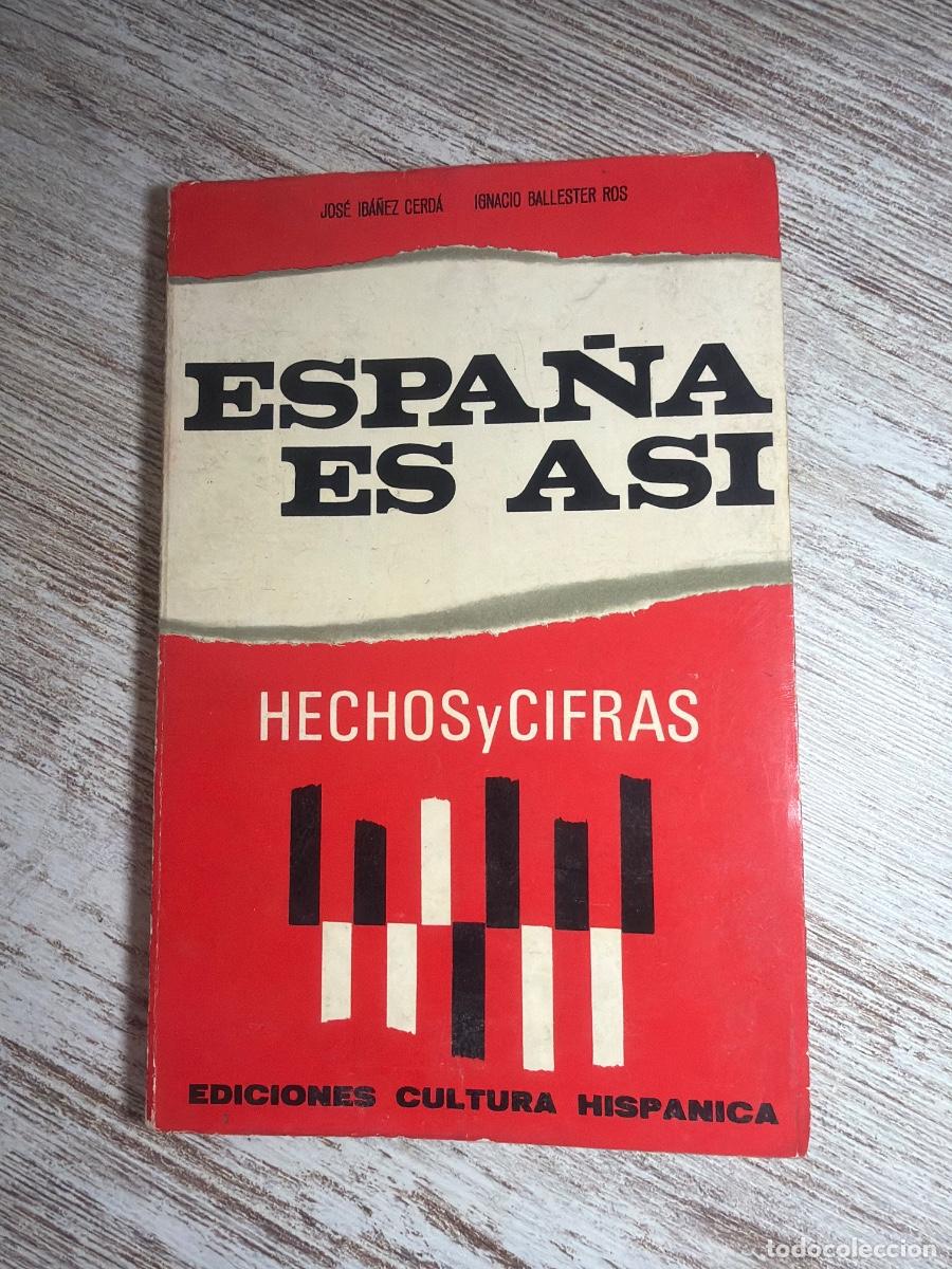 Libros de segunda mano: Libro Espa&ntilde;a es asi | Jose Ib&aacute;&ntilde;ez Cerda | 1965