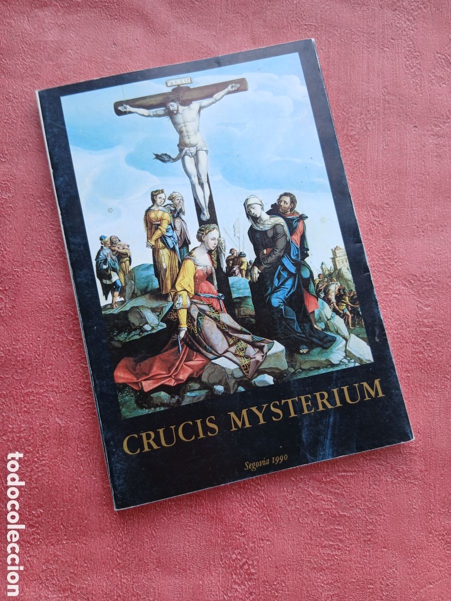 Libros de segunda mano: Crucis mysterium. Exposici&oacute;n de arte sacro. Segovia 1990.