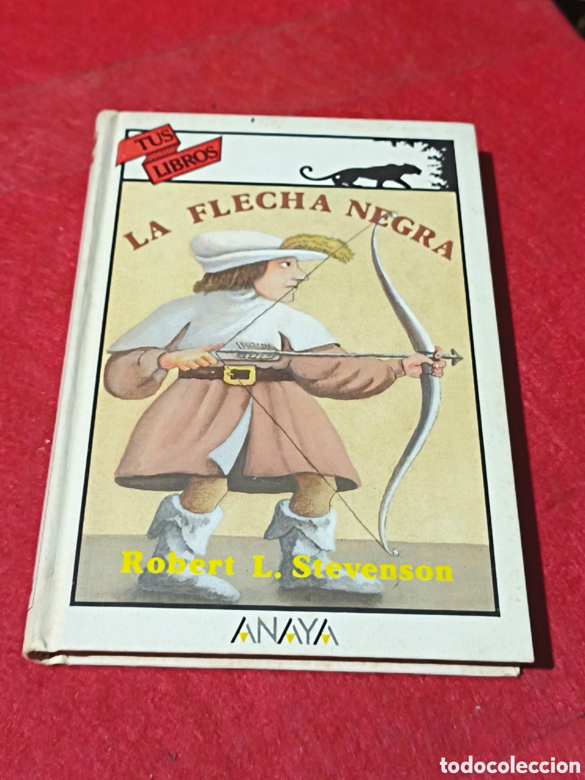 Libros de segunda mano: La flecha negra TUS LIBROS ANAYA 104 ROBERT L. STEVENSON
