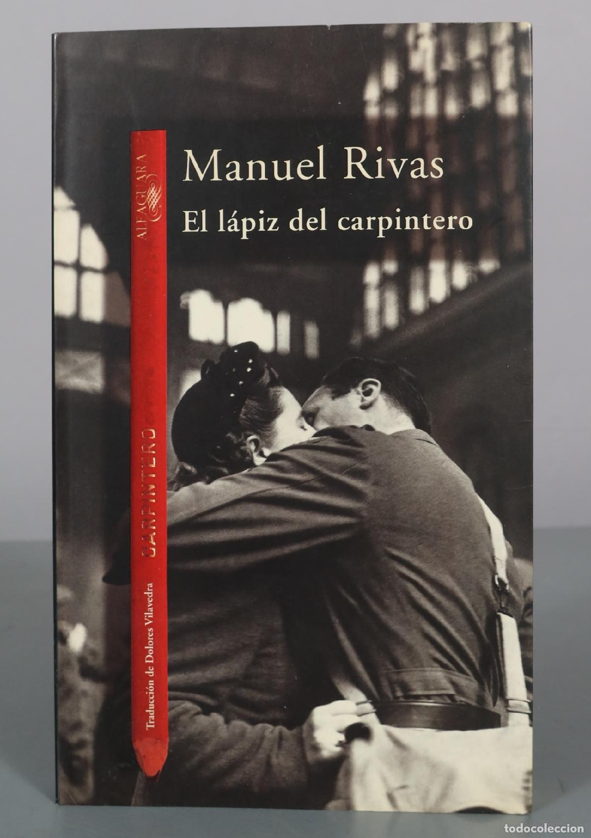 Libros de segunda mano: El l&aacute;piz del carpintero - Manuel Rivas - Alfaguara