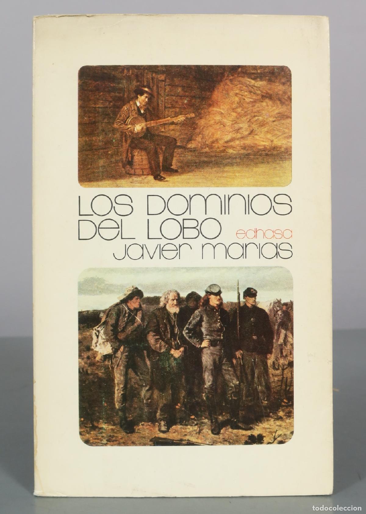 Libros de segunda mano: Los Dominios del Lobo - Javier Mar&iacute;as - Edhasa