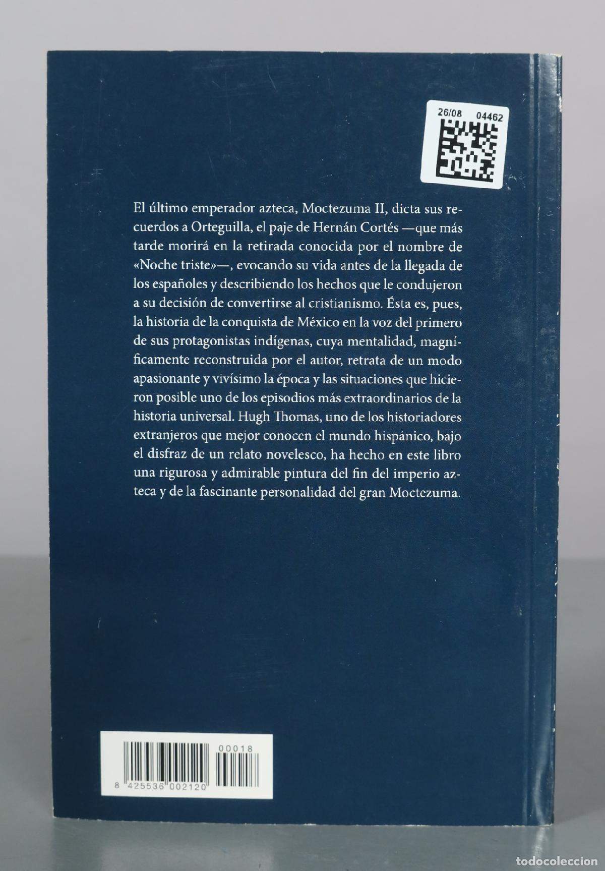 Libros de segunda mano: Yo, Moctezuma - Emperador de los aztecas - Hugh Thomas - Foto 2