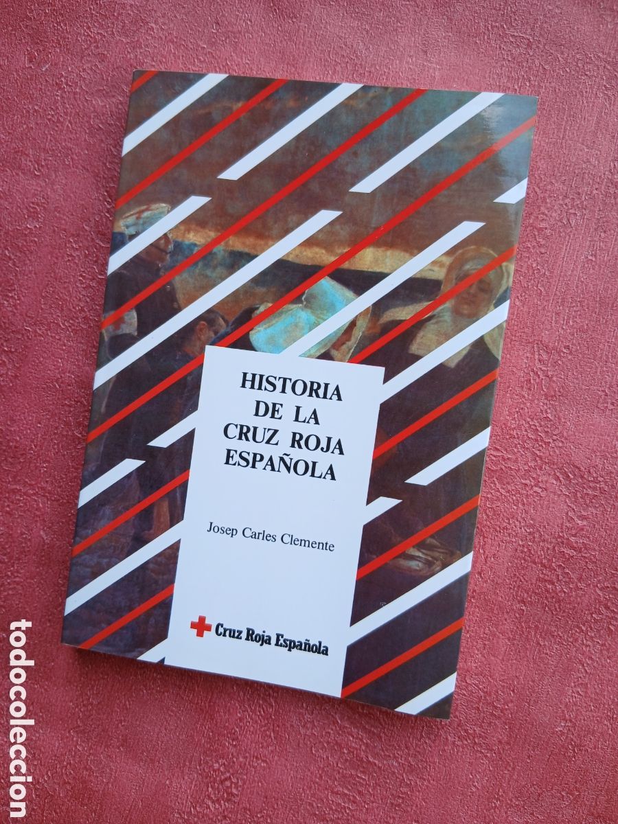 Libros de segunda mano: Historia de la Cruz Roja Espa&ntilde;ola. Josep Carles Clemente.
