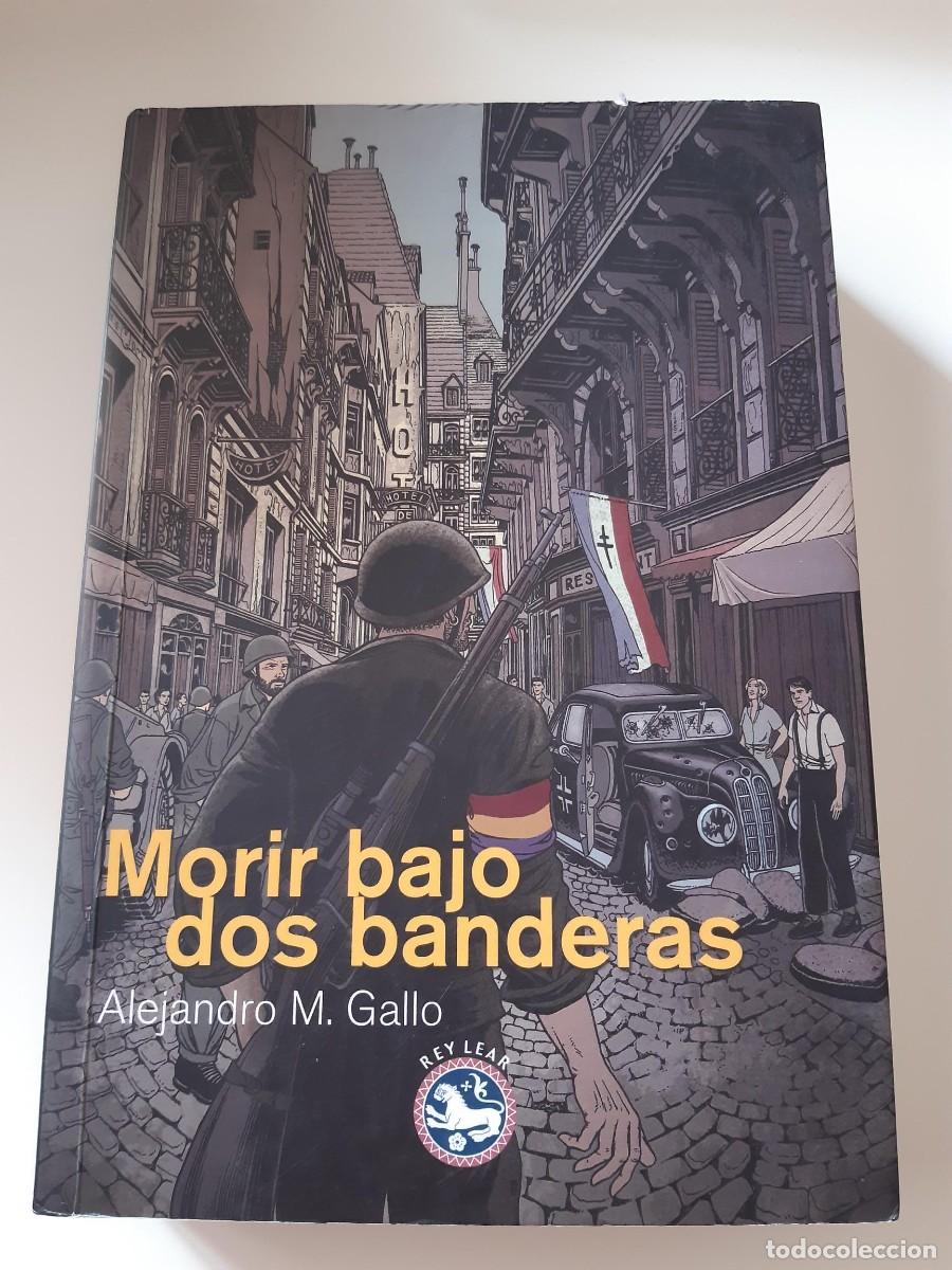 Libros de segunda mano: Morir bajo dos banderas (Literatura Rey Lear) de Alejandro Mart&iacute;nez Gallo