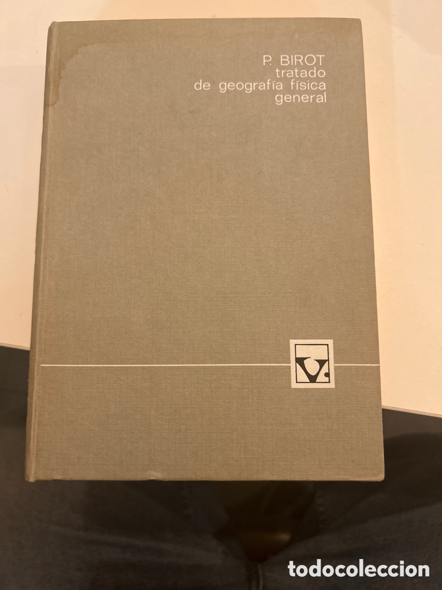 Libros de segunda mano: Tratado de geograf&iacute;a fisica general. P. Boirot. C20n