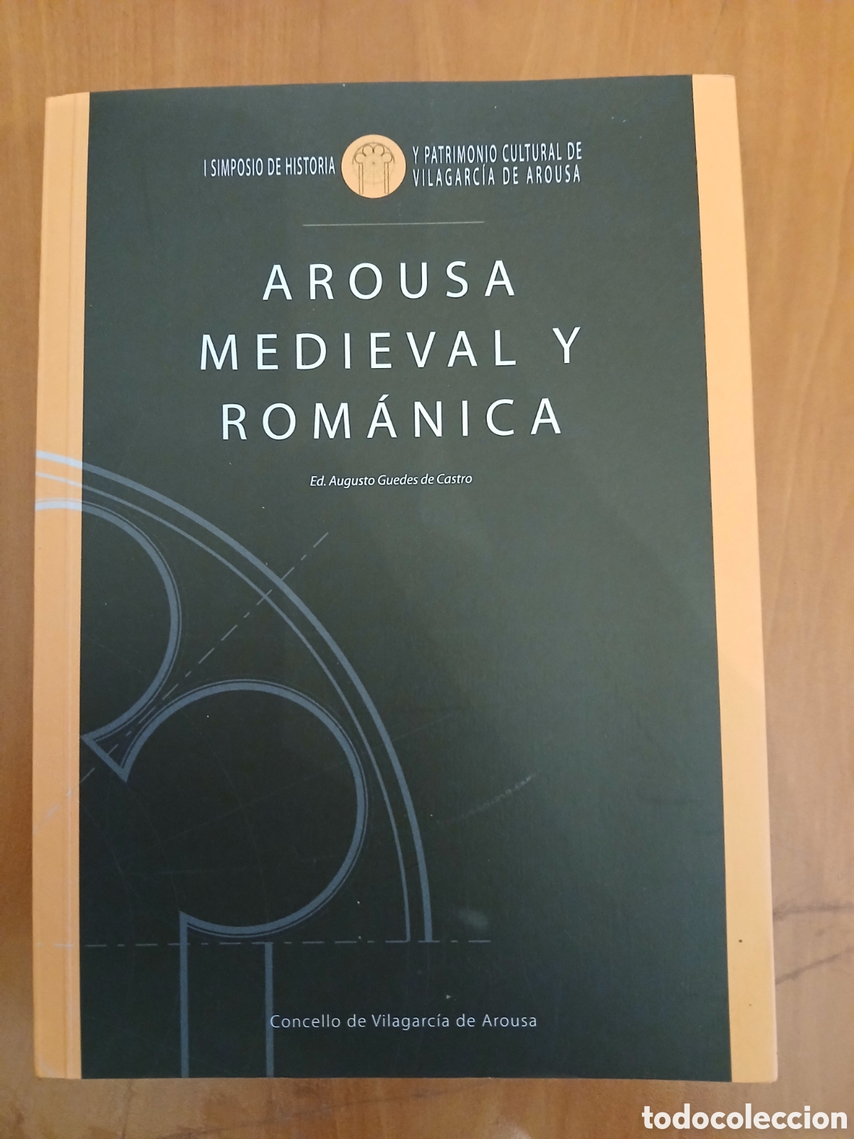 Libros de segunda mano: Arousa Medieval y Rom&aacute;nica. Ed. Augusto Guedes de Castro. GALICIA.