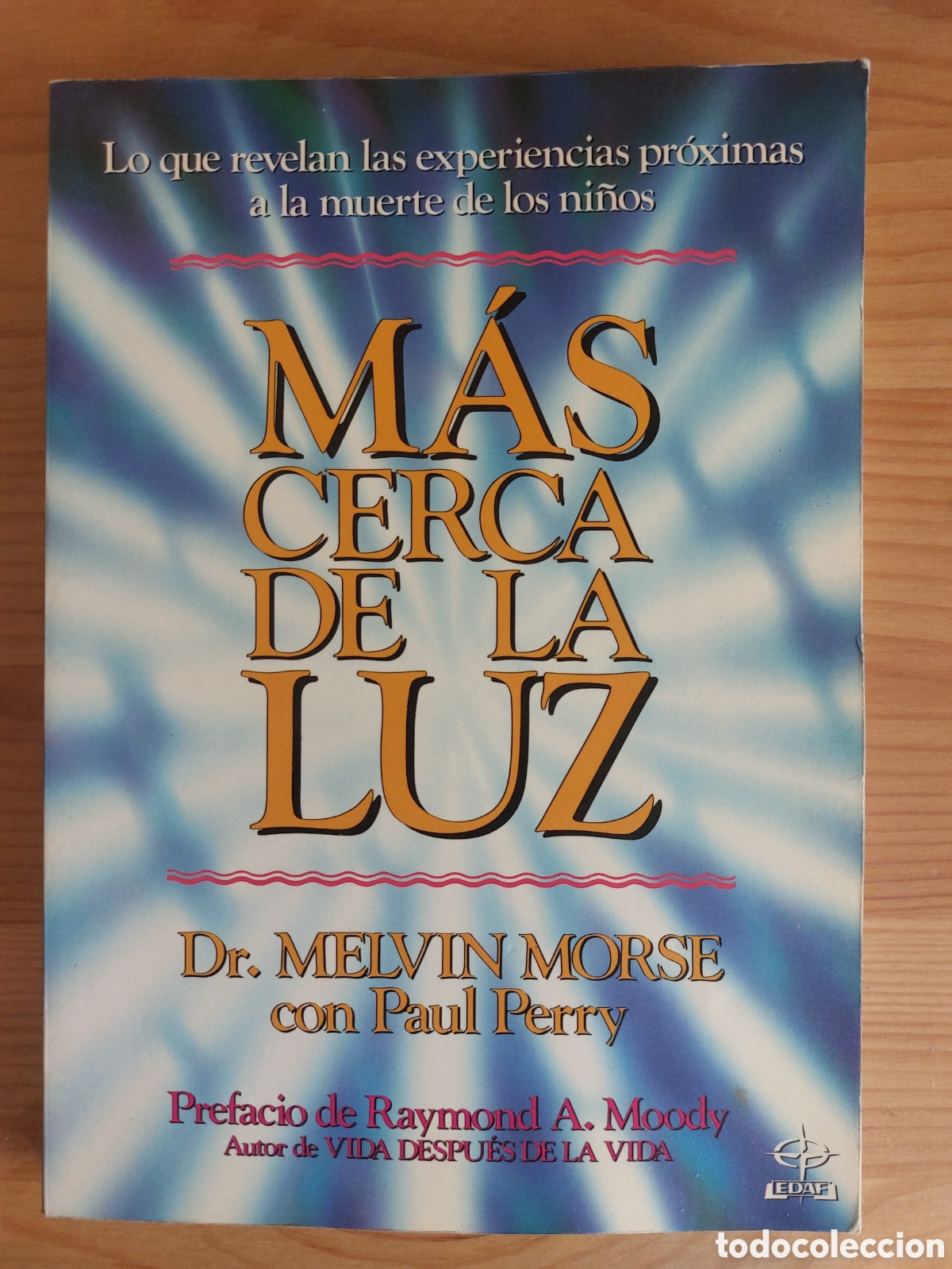 Libros de segunda mano: M&aacute;s cerca de la luz. Dr. Melvin Morse