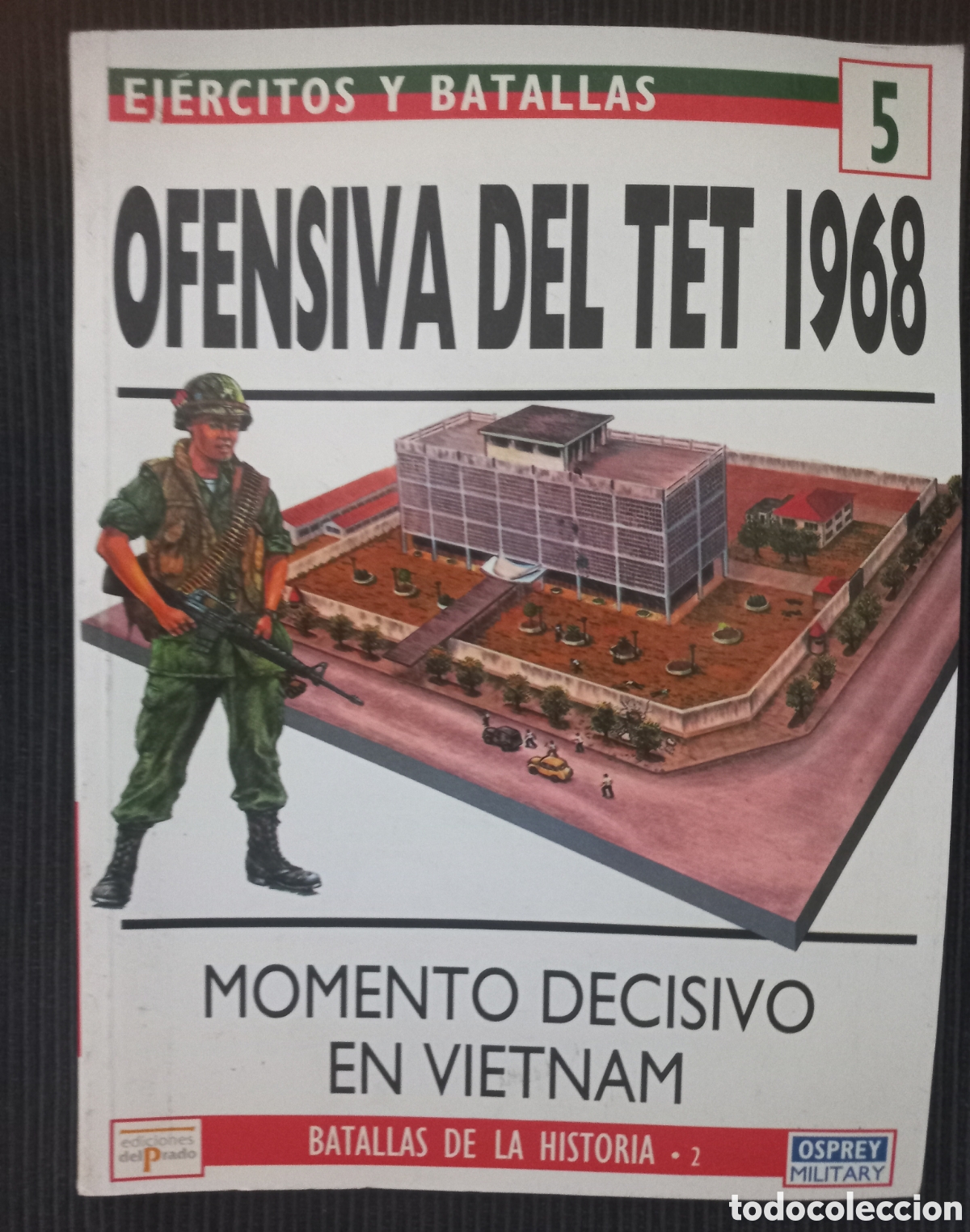 Libros de segunda mano: LA OFENSIVA DEL TET. OSPREY MILITARY