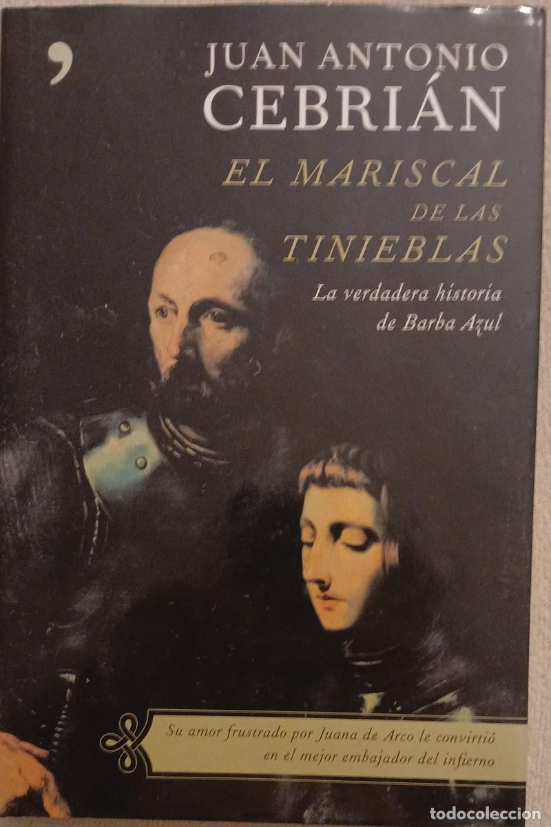 Libros de segunda mano: EL MARISCAL DE LAS TINIEBLAS. LA VERDADERA HISTORIA DE BARBA AZUL