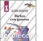 Second hand books: Bichos con Gaseosa - G. S&aacute;nchez - Bru&ntilde;o - Altamar. Gallego, N&ordm; 10