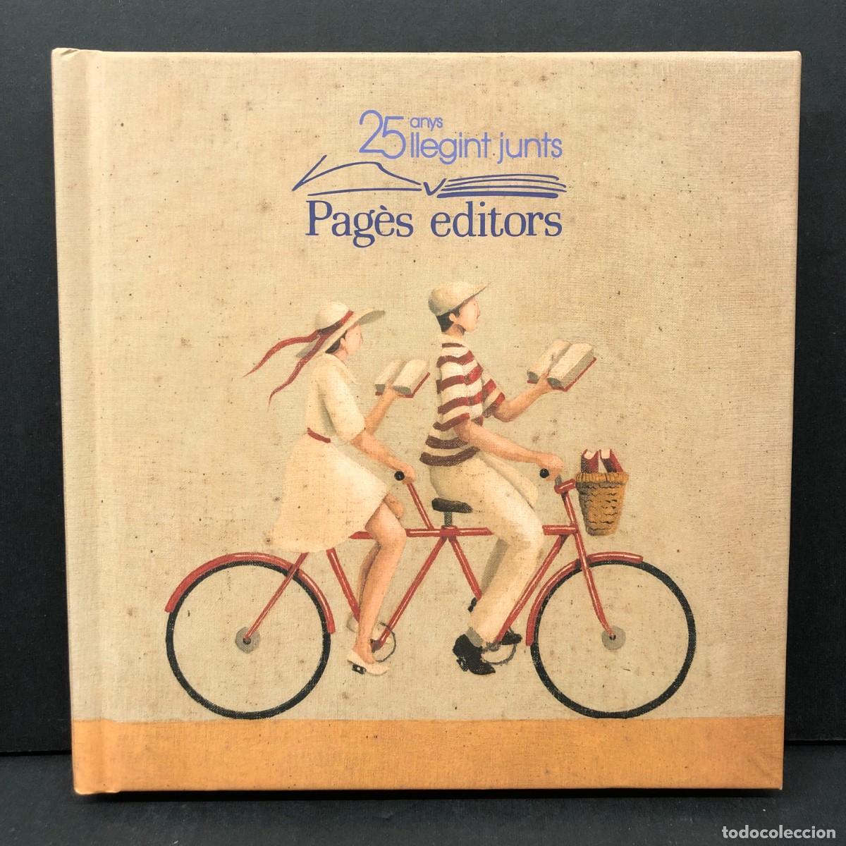 Livres d'occasion: PAG&Egrave;S EDITORS - 25 LLEGINT JUNTS - 1990-2015 / 4440