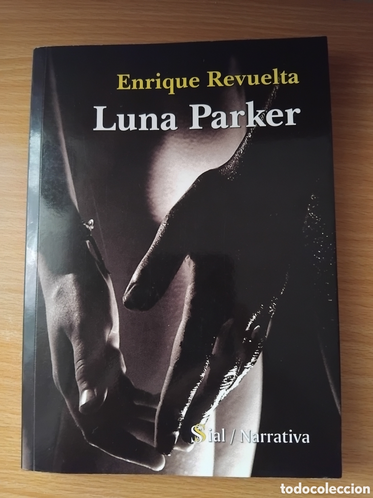 Libros de segunda mano: Luna Parker;Enrique Revuelta;Sial;2010