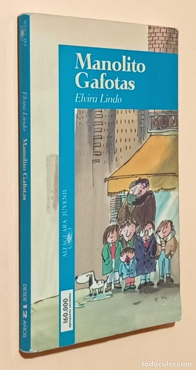 Livros em segunda m&atilde;o: MANOLITO GAFOTAS - ELVIRA LINDO - ALFAGUARA - 1998