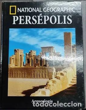 Libros de segunda mano: National Geographic Arqueolog&iacute;a: Pers&eacute;polis - Manuel V&aacute;zquez Abeledo - Rba Editores - N&ordm; 9