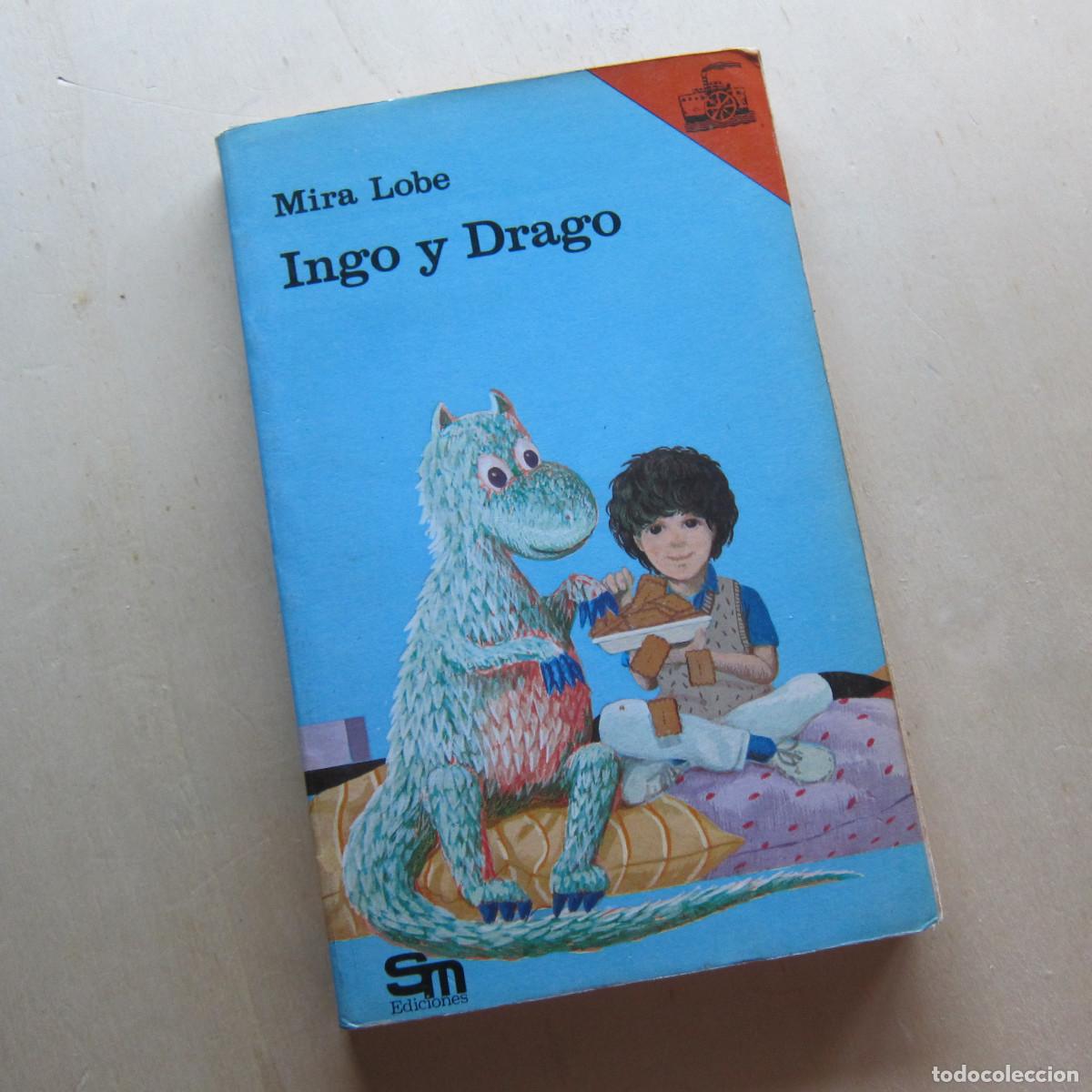 Libros de segunda mano: INGO Y DRAGO - MIRA LOBE (SM) INFANTIL