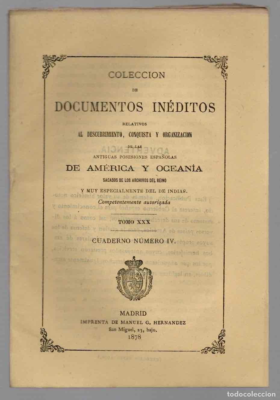 Libros de segunda mano: COLECCION DE DOCUMENTOS INEDITOS RELATIVOS A LAS ANTIGUAS POSESIONES ESPA&Ntilde;OLAS DE AMERICA Y OCEANIA