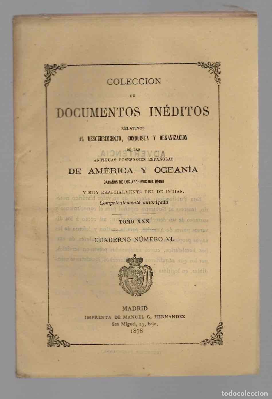 Libros de segunda mano: COLECCION DE DOCUMENTOS INEDITOS RELATIVOS A LAS ANTIGUAS POSESIONES ESPA&Ntilde;OLAS DE AMERICA Y OCEANIA