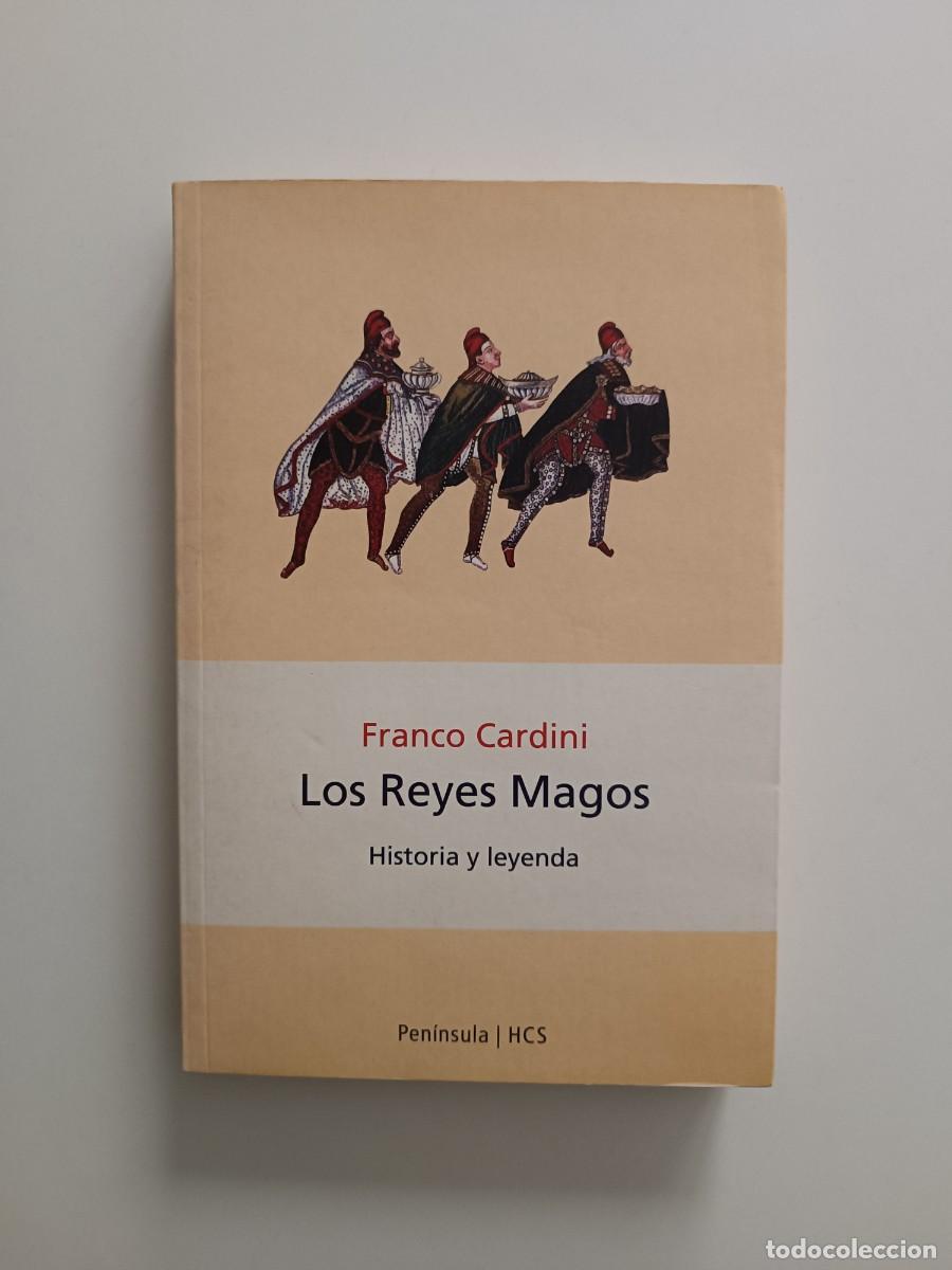 Libros de segunda mano: Libro. Los reyes magos. Franco Cardini