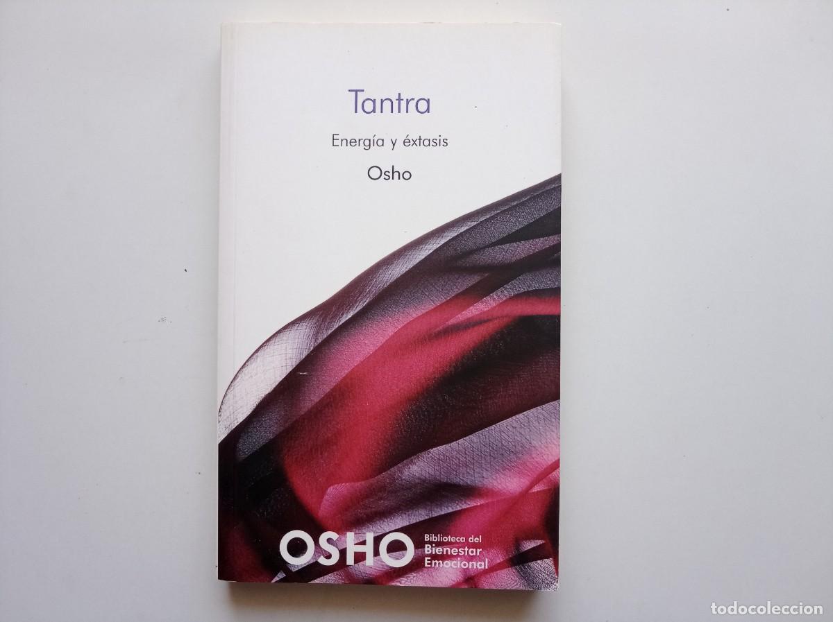 Libros de segunda mano: OSHO. TANTRA. ENERGIA Y EXTASIS. 2007.