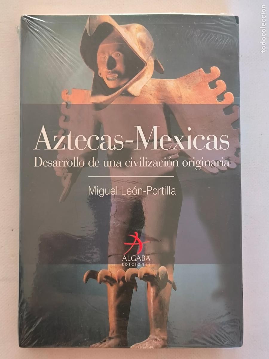 Libros de segunda mano: AZTECAS-MEXICAS - DESARROLLO DE UNA CIVILIZACION ORIGINARIA - ALGABA - NUEVO, PRECINTADO (FU*w)