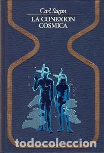 Libros de segunda mano: La Conexi&oacute;n C&oacute;smica - Carl Sagan - Plaza & Jan&eacute;s Editores - Otros Mundos