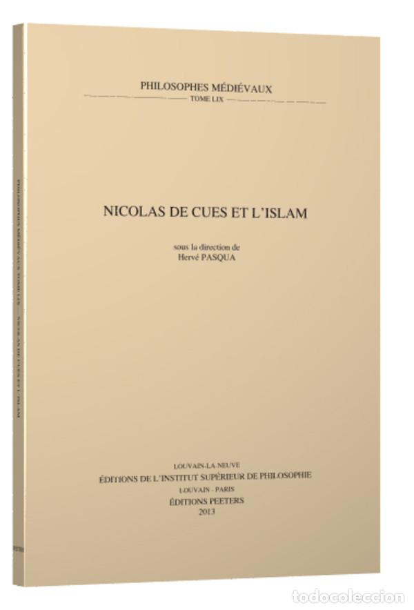 Libros de segunda mano: Herv&eacute; Pasqua (dir.) Nicolas de Cues et l&rsquo;Islam