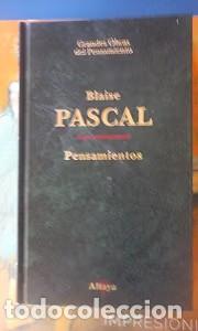 Libros de segunda mano: Pensamientos - Blaise Pascal - Ediciones Altaya - 1994