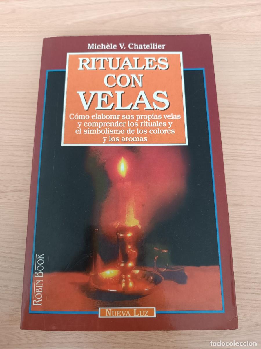 Libros de segunda mano: Rituales con velas - Mich&egrave;le V. Chatellier. Robin Book