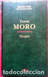 Libros de segunda mano: Utop&iacute;a - Tomas Moro - Ediciones Altaya - Grandes Obras del Pensamiento