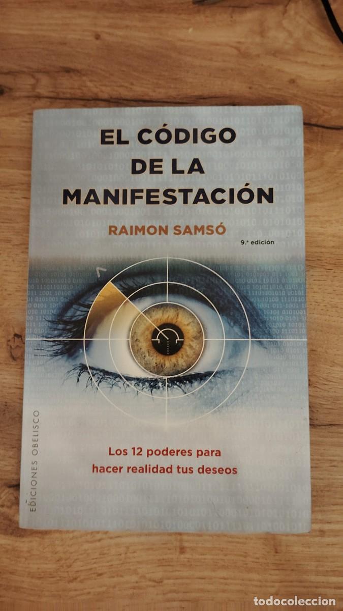 Libros de segunda mano: El c&oacute;digo de la manifestaci&oacute;n | Raimon Sams&oacute; | Ediciones Obelisco