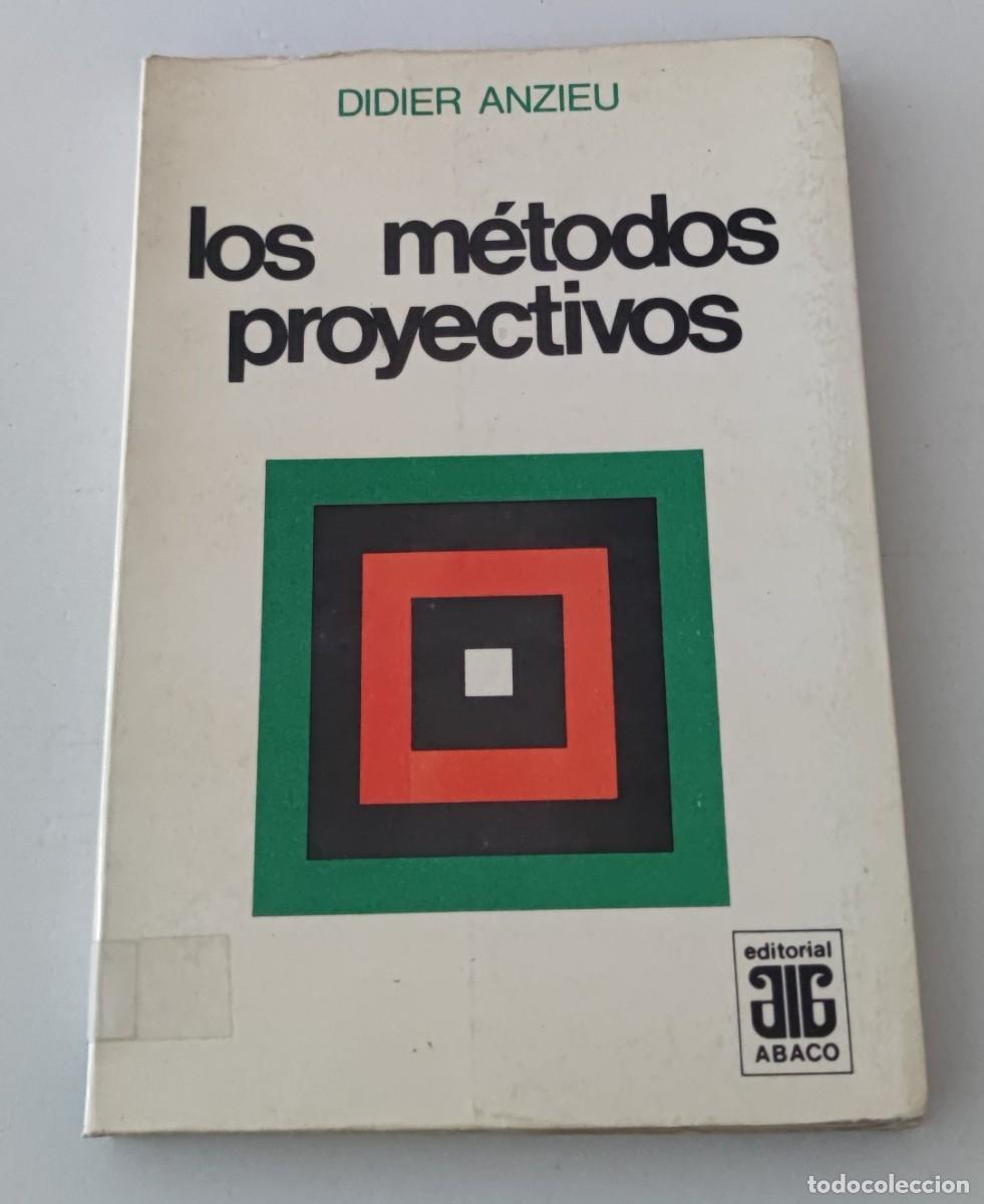 Libros de segunda mano: LOS M&Eacute;TODOS PROYECTIVOS - DIDIER ANZIEU - EDITORIAL &Aacute;BACO (PSICOLOG&Iacute;A / PSICODIAGN&Oacute;STICO)