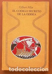 Libros de segunda mano: C&oacute;digo Secreto de la Odisea, el - Gilbert Pillot - Plaza & Jan&eacute;s Editores - Otros Mundos