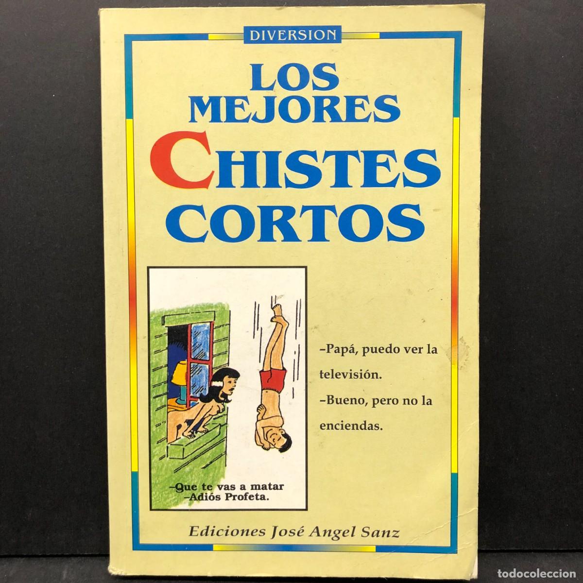 Libros de segunda mano: LOS MEJORES CHISTES CORTOS - DIVERSION - EDICIONES JOS&Eacute; ANGEL SANZ / 4651